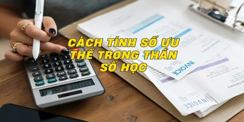Cách tính và xác định số ưu thế