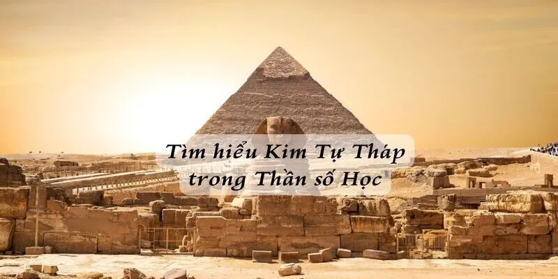 Tìm hiểu về kim tự tháp thần số học